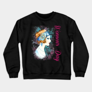 Womens International Womens Day March 8 Crewneck Sweatshirt